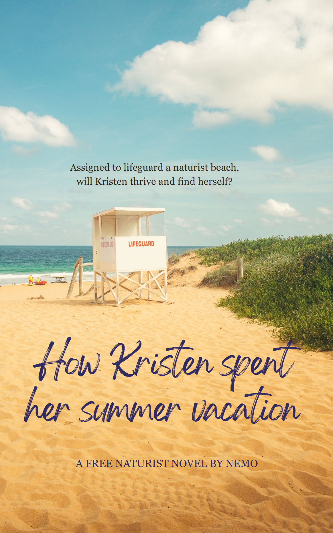 Cover of How Kristen Spent Her Summer Vacation