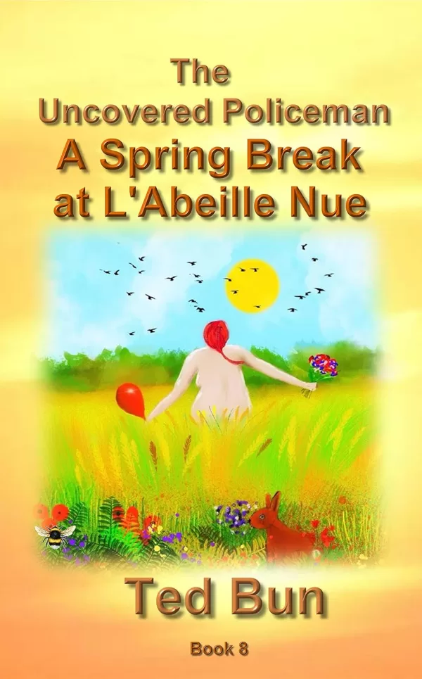 Cover of A Spring Break at L'Abeille Nue (Rags to Riches Book 8)