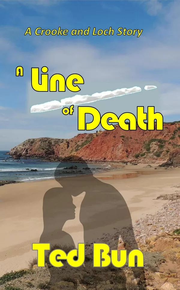 Cover of A Line of Death - A Crooke and Loch Story (4/4)