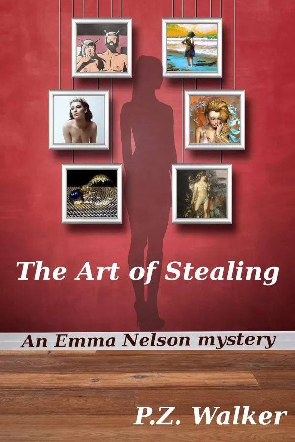 Cover of The Art of Stealing: An Emma Nelson Mystery