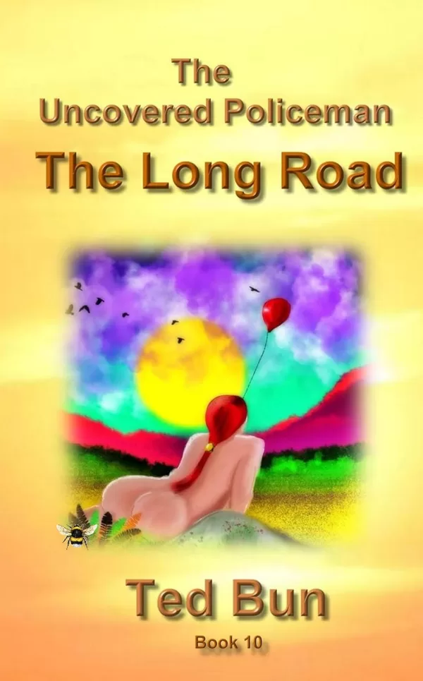 Cover of The Uncovered Policeman: The Long Road (Rags to Riches Book 10)