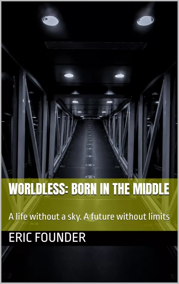 Cover of Worldless: born in the middle