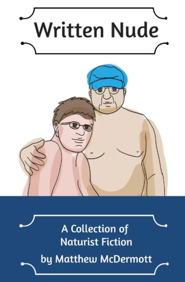 Cover of Written Nude: A Collection of Naturist Fiction