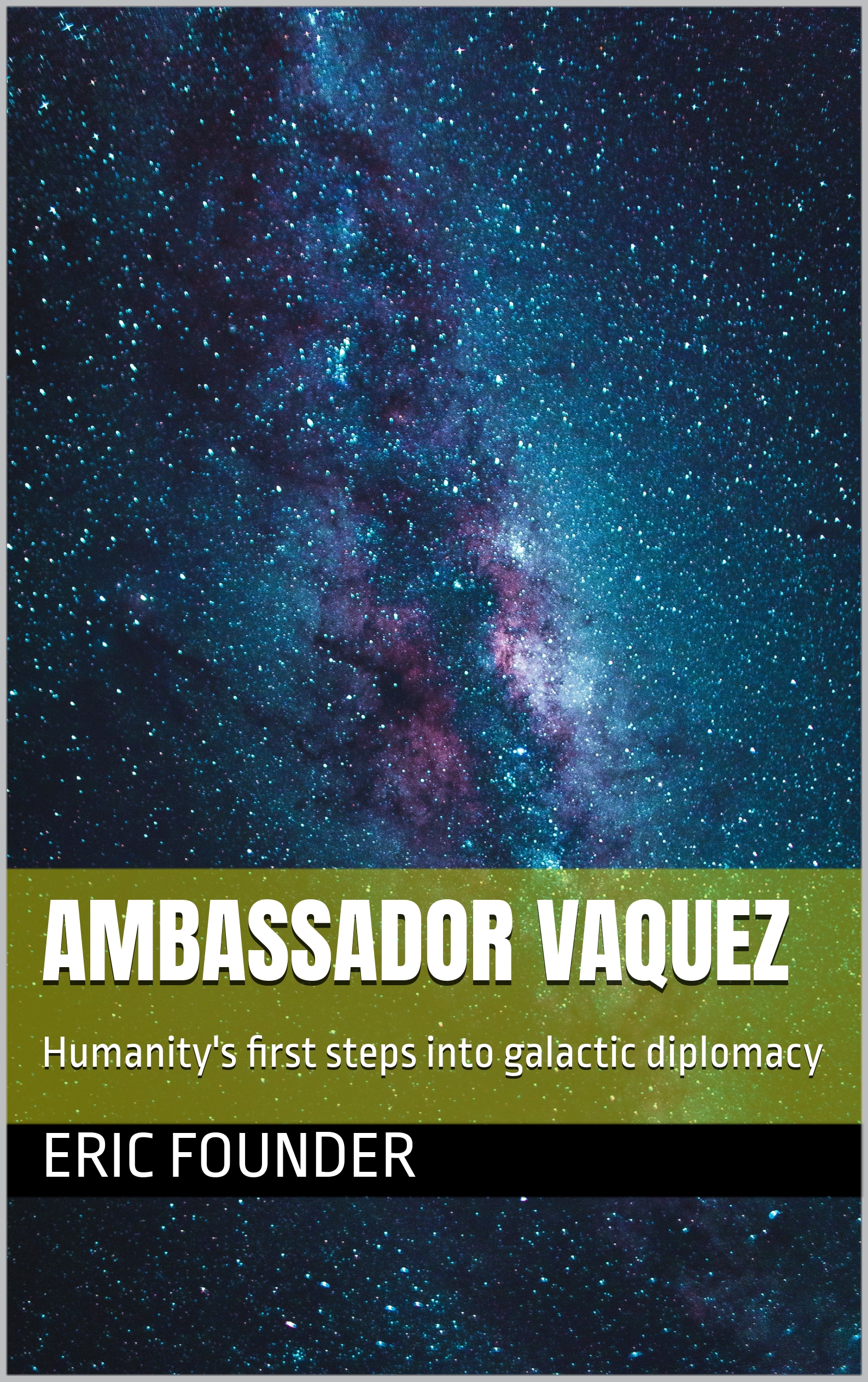 Cover of Ambassador Vasquez
